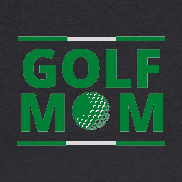 Golf Mom by FLARE US